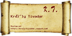 Krály Tivadar névjegykártya